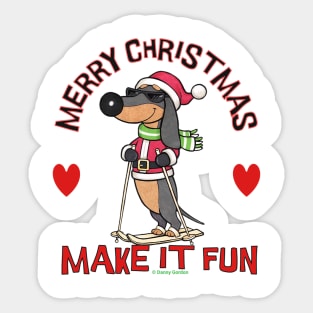 Funny Cute Make Christmas Fun Doxie Dachshund Dog Skiing Sticker